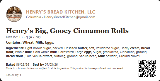 A single Henry's Big, Gooey Cinnamon Rolls label up close. Shows the From Oven to Market seal, Henry's Bread Kitchen branding, ingredients with allergens bolded, baked and best-by dates, and a QR code.